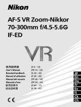 Nikon AF-S VR -NIKKOR 70-300MM F-4.5-5.6G IF-ED Bedienungsanleitung