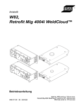 ESAB W82, Retrofit Mig 4004i WeldCloud™ Benutzerhandbuch