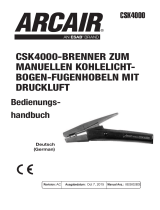 Arcair CSK4000 Air Carbon-Arc Benutzerhandbuch