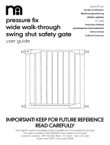 mothercare Pressure Fix Wide Through Swing Shut Safety Gate Benutzerhandbuch