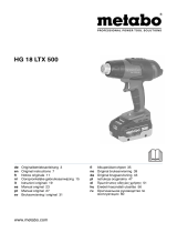 Metabo HG 18 LTX 500 Bedienungsanleitung