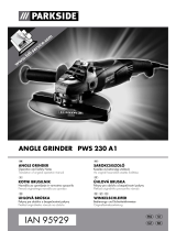 Parkside PWS 230 A1 ANGLE GRINDER Translation Of Original Operation Manual