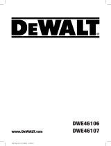 DeWalt DWE46107 Benutzerhandbuch