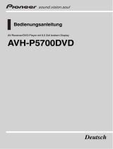 Pioneer AVH-P5700DVD Benutzerhandbuch