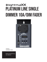 Lightmaxx Platinum Line Single Dimmer 10A/Dim Fader Benutzerhandbuch