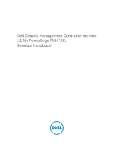 Dell Chassis Management Controller Version 1.10 for PowerEdge FX2 Benutzerhandbuch