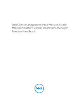 Dell Client Management Pack Version 6.1 for Microsoft System Center Operations Manager Benutzerhandbuch