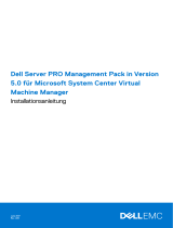 Dell EMC Server Pro Management Pack Version 5.0 for Microsoft System Center Virtual Machine Manager Bedienungsanleitung