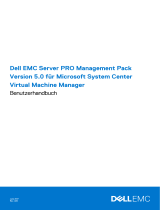 Dell EMC Server Pro Management Pack Version 5.0 for Microsoft System Center Virtual Machine Manager Benutzerhandbuch