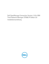Dell OpenManage Connection 1.0 for IBM Tivoli Network Manager IP Edition 3.9 Benutzerhandbuch