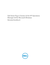 Dell Smart Plug-in Version 3.0 For HP Operations Manager 9.0 For Microsoft Windows Benutzerhandbuch