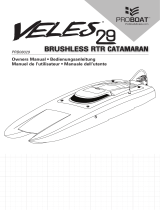ProBoat Veles 29" Catamaran Brushless RTR Benutzerhandbuch