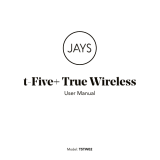 JAYS T5TW02 t-Five+ True Wireless Earbuds Benutzerhandbuch