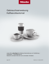 Miele CM 7550 CoffeePassion Bedienungsanleitung