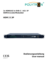 POLYTRON HDM 2 C/IP HDMI modulator 2x HDMI in DVB-C/IP Bedienungsanleitung