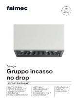 Falmec Gruppo Incasso No-Drop Benutzerhandbuch