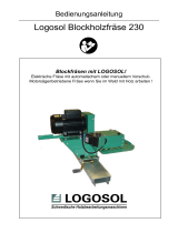 Logosol LM230 Blockholzfräse Bedienungsanleitung
