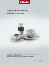 Miele CM 7350 CoffeePassion Bedienungsanleitung