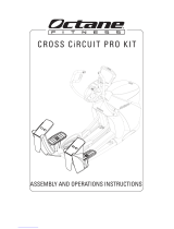 Octane Fitness CROSS CiRCUIT PRO KIT Assembly And Operation Instructions Manual