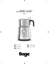 Sage BMF600 The Milk Cafe Milk Frother Benutzerhandbuch