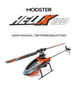 Modster HELIX 150 Flybarless Elektro Hubschrauber 1S RTF Benutzerhandbuch