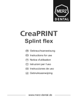 MERZ DENTAL CreaPRINT Splint Flex Dental Resin Benutzerhandbuch