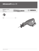 Bosch AdvancedRecip 18 Bedienungsanleitung