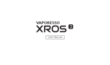 Vaporesso XROS 2 Benutzerhandbuch
