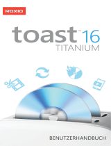 Roxio Toast 16 Titanium Benutzerhandbuch