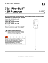 Graco 3A1239P, Handbuch, 75:1 Fire-Ball 425 Pumpe, Betrieb, Wartung, Reparatur, Teile, Deutsch Bedienungsanleitung